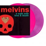 Melvins: A Walk With Love & Death 2LP